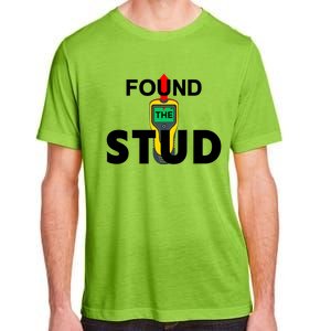 Found The Stud Meaningful Gift Adult ChromaSoft Performance T-Shirt