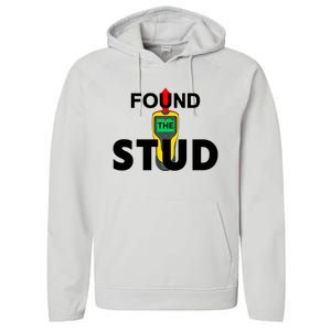 Found The Stud Meaningful Gift Performance Fleece Hoodie