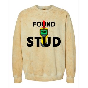 Found The Stud Meaningful Gift Colorblast Crewneck Sweatshirt