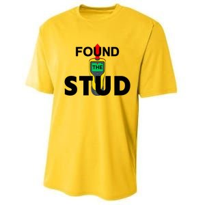 Found The Stud Meaningful Gift Performance Sprint T-Shirt