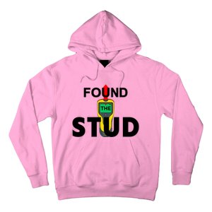 Found The Stud Meaningful Gift Hoodie