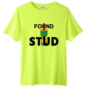 Found The Stud Meaningful Gift Tall Fusion ChromaSoft Performance T-Shirt