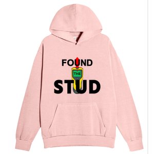 Found The Stud Meaningful Gift Urban Pullover Hoodie