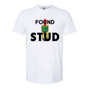 Found The Stud Meaningful Gift Softstyle CVC T-Shirt