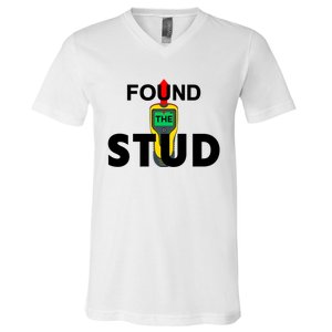 Found The Stud Meaningful Gift V-Neck T-Shirt