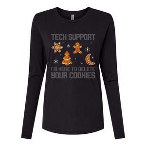 Funny Tech Support IM Here To Delete Your Cookies Christmas Womens Cotton Relaxed Long Sleeve T-Shirt