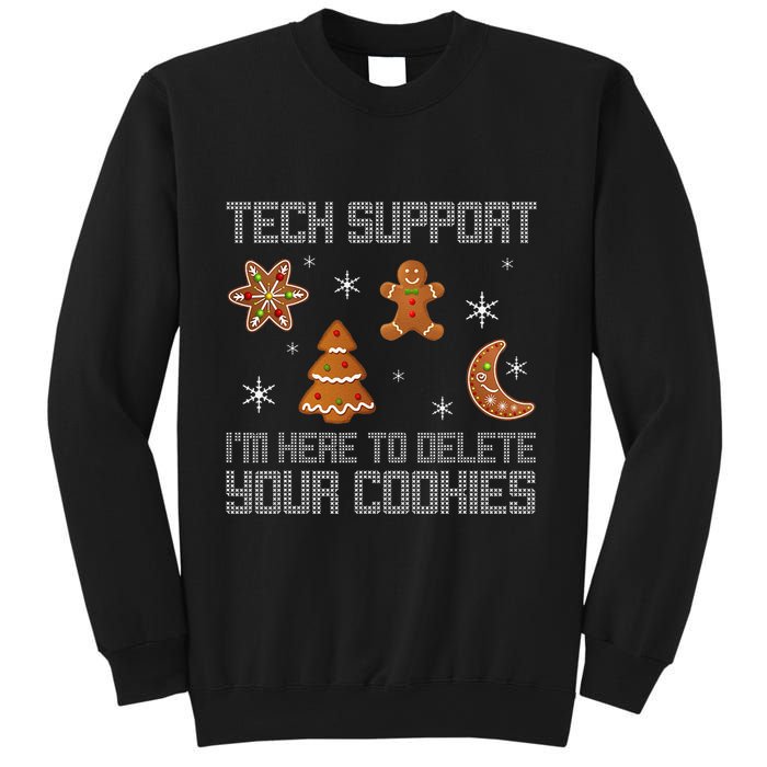 Funny Tech Support IM Here To Delete Your Cookies Christmas Sweatshirt
