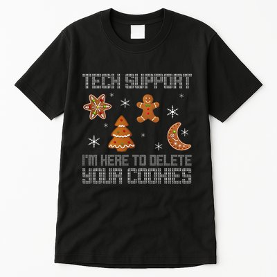 Funny Tech Support IM Here To Delete Your Cookies Christmas Tall T-Shirt
