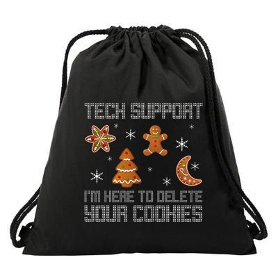 Funny Tech Support IM Here To Delete Your Cookies Christmas Drawstring Bag