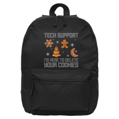 Funny Tech Support IM Here To Delete Your Cookies Christmas 16 in Basic Backpack