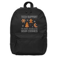 Funny Tech Support IM Here To Delete Your Cookies Christmas 16 in Basic Backpack