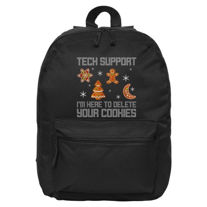 Funny Tech Support IM Here To Delete Your Cookies Christmas 16 in Basic Backpack