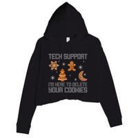 Funny Tech Support IM Here To Delete Your Cookies Christmas Crop Fleece Hoodie