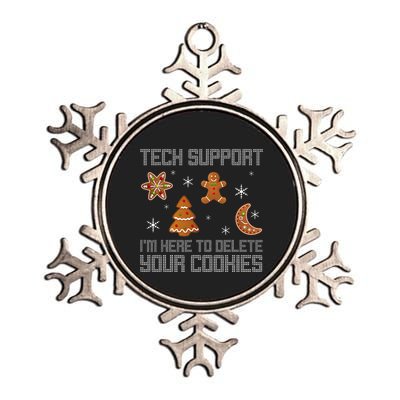 Funny Tech Support IM Here To Delete Your Cookies Christmas Metallic Star Ornament