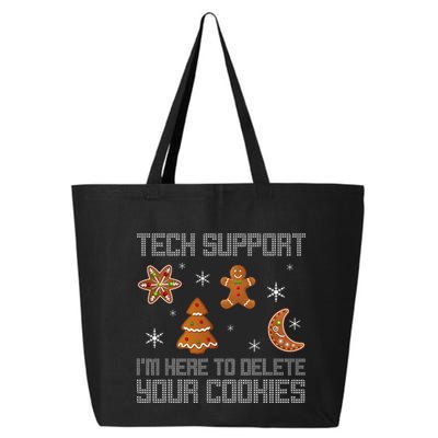 Funny Tech Support IM Here To Delete Your Cookies Christmas 25L Jumbo Tote