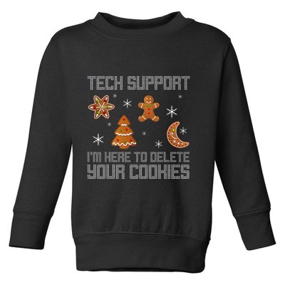 Funny Tech Support IM Here To Delete Your Cookies Christmas Toddler Sweatshirt