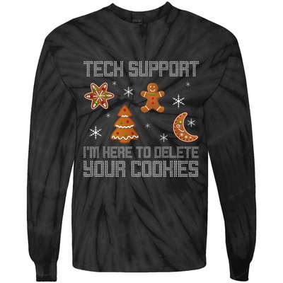 Funny Tech Support IM Here To Delete Your Cookies Christmas Tie-Dye Long Sleeve Shirt