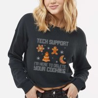 Funny Tech Support IM Here To Delete Your Cookies Christmas Cropped Pullover Crew