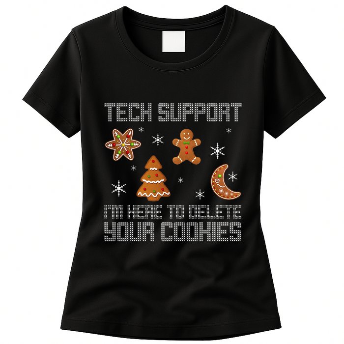 Funny Tech Support IM Here To Delete Your Cookies Christmas Womens T-Shirt