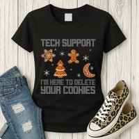 Funny Tech Support IM Here To Delete Your Cookies Christmas Womens T-Shirt