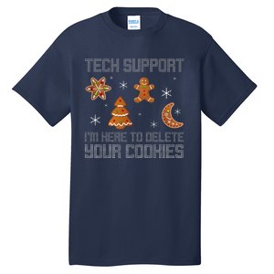 Funny Tech Support IM Here To Delete Your Cookies Christmas Tall T-Shirt