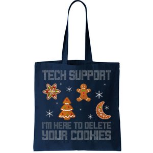 Funny Tech Support IM Here To Delete Your Cookies Christmas Tote Bag