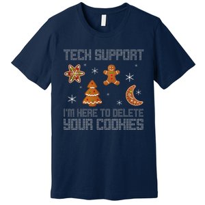 Funny Tech Support IM Here To Delete Your Cookies Christmas Premium T-Shirt