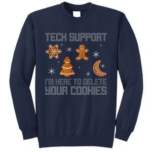 Funny Tech Support IM Here To Delete Your Cookies Christmas Tall Sweatshirt