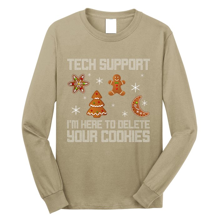 Funny Tech Support IM Here To Delete Your Cookies Christmas Long Sleeve Shirt