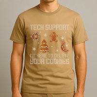 Funny Tech Support IM Here To Delete Your Cookies Christmas T-Shirt