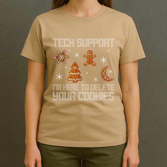 Funny Tech Support IM Here To Delete Your Cookies Christmas T-Shirt
