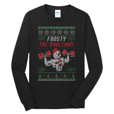 Frosty The Swoleman Funny Gymer Ugly Xmas Tall Long Sleeve T-Shirt