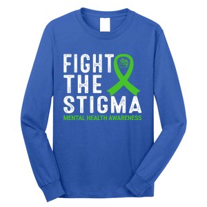 Fight The Stigma Tal Health Awareness Gift Long Sleeve Shirt