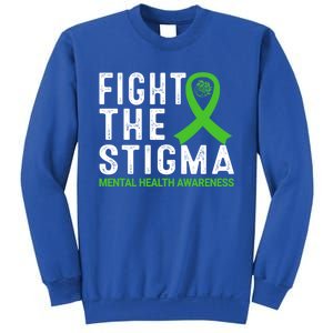 Fight The Stigma Tal Health Awareness Gift Sweatshirt