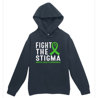 Fight The Stigma Tal Health Awareness Gift Urban Pullover Hoodie