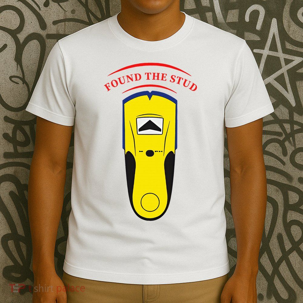 Found The Stud T-Shirt