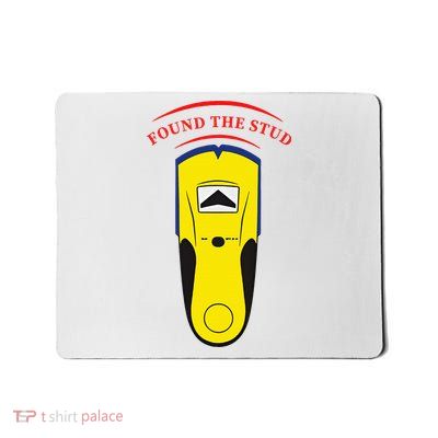 Found The Stud Mousepad