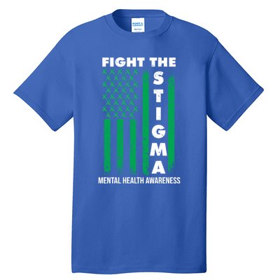 Fight The Stigma Tal Health Awareness Gift Tall T-Shirt