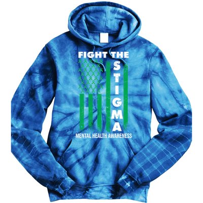 Fight The Stigma Tal Health Awareness Gift Tie Dye Hoodie