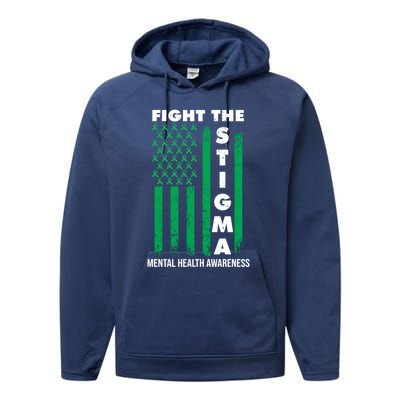 Fight The Stigma Tal Health Awareness Gift Performance Fleece Hoodie