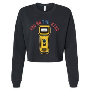 Found The Stud Funny For Women Electritian Plumber Cropped Pullover Crew