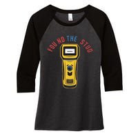 Found The Stud Funny For Women Electritian Plumber Women's Tri-Blend 3/4-Sleeve Raglan Shirt