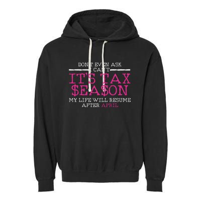 Funny Tax Season Accountant Taxation Gift Garment-Dyed Fleece Hoodie