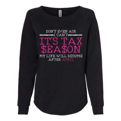 Funny Tax Season Accountant Taxation Gift Womens California Wash Sweatshirt