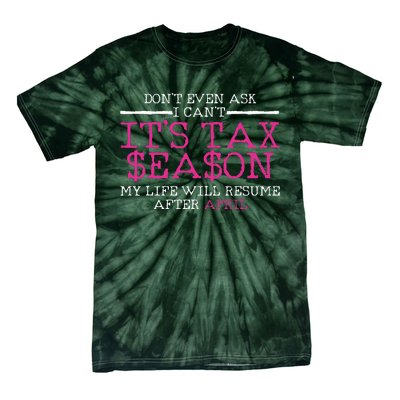 Funny Tax Season Accountant Taxation Gift Tie-Dye T-Shirt