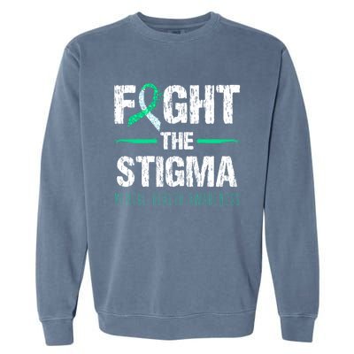 Fight The Stigma Tal Health Awareness Retro Green Ribbon Gift Garment-Dyed Sweatshirt