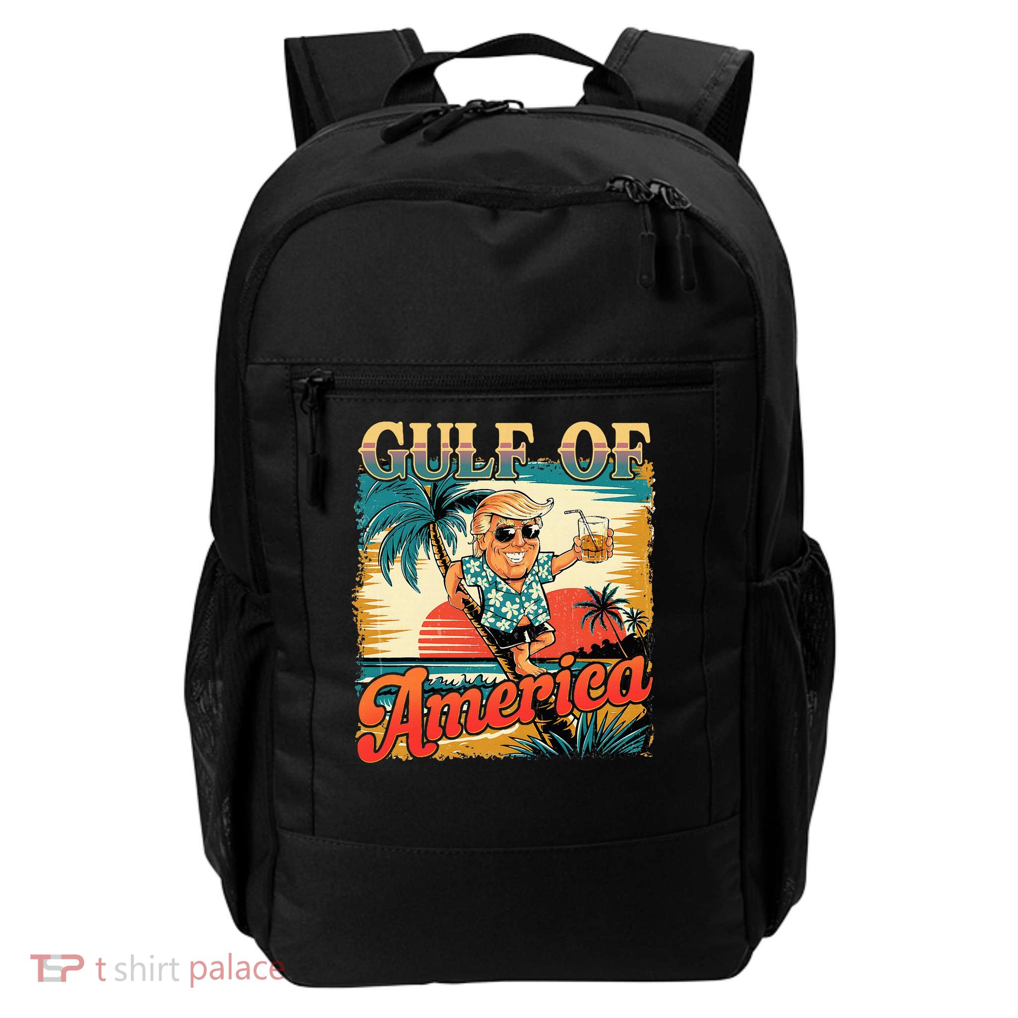 Funny Trump Shirt Gulf Of Us America Est 2025  Backpack