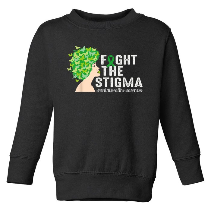 Fight The Stigma Mental Health Awareness Green Ribbon Toddler Sweatshirt