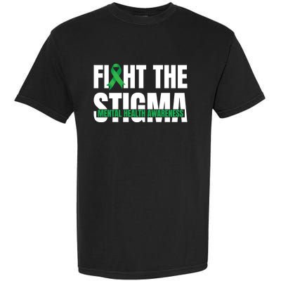 Fight The Stigma Tal Health Awareness Ribbon Gift Garment-Dyed Heavyweight T-Shirt