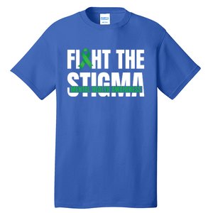 Fight The Stigma Tal Health Awareness Ribbon Gift Tall T-Shirt